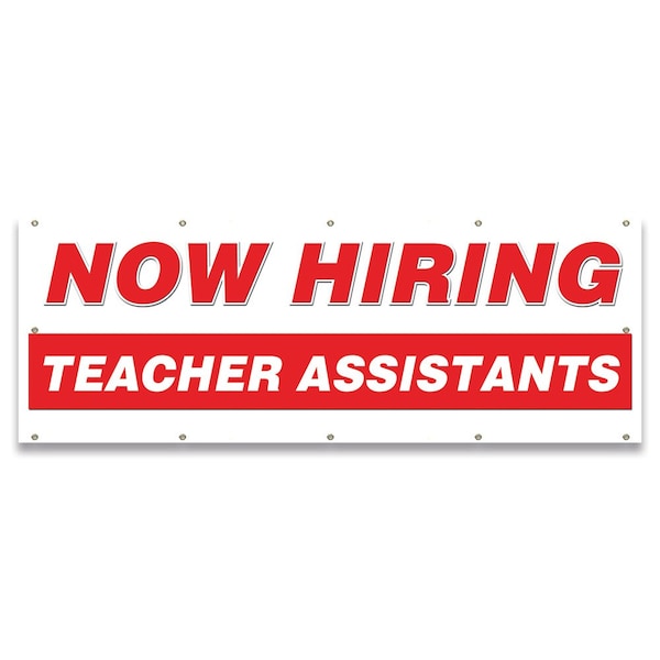 Now Hiring Teacher Assistants Banner Apply Inside Accepting Application Single Sided